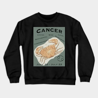 Cancer positive traits t-shirt Crewneck Sweatshirt